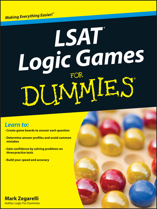 Title details for LSAT Logic Games For Dummies by Mark Zegarelli - Available